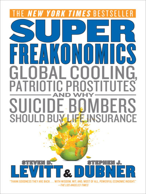 Title details for SuperFreakonomics by Steven D. Levitt - Wait list